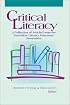 Critical Literacy: A Collection of Articles from the Australian Literacy Educators' Association