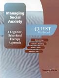 419KJ1BR48L. SL160  Managing Social Anxiety: A Cognitive Behavioral Therapy Approach