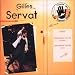 Gilles servat, En concert