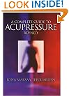 A Complete Guide to Acupressure: Jin Shin Do