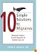 10 Simple Solutions to Migraines: Recognize Triggers, Control Symptoms, And Reclaim Your Life (10 Simple Series)