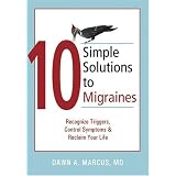 10 Simple Solutions to Migraines: Recognize Triggers, Control Symptoms, And Reclaim Your Life (10 Simple Series) (Paperback) newly tagged 10 Simple Solutions to Migraines: Recognize Triggers, Control Symptoms, And Reclaim Your Life (10 Simple Series)