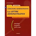 La lettre administrative : Cat�gorie C