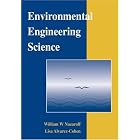  Environmental Engineering Science  by William W. Nazaroff and Lisa Alvarez-Cohen