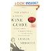 The Simple & Savvy Wine Guide: Buying, Pairing, and Sharing for All
