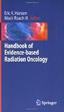 Handbook of Evidence-based Radiation Oncology