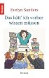 Das h�tt' ich vorher wissen m�ssen