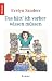  : Das hätt' ich vorher wissen müssen