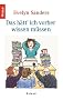Das h�tt' ich vorher wissen m�ssen