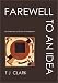 Farewell to an Idea: Episodes from a History of Modernism