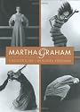 Martha Graham: A Dancer's Life