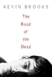 Road Of The Dead