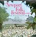 Evening Concerts - Newport Folk Festival 1963 Evening Concerts - Newport Folk Festival 1963