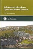 Hydrocarbon exploration to exploitation west of Shetlands