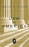 Law in America: A Short History (Modern Library Chronicles)