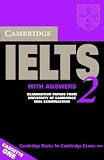 Cambridge IELTS 2 Cassette Set: Examination Papers from the University of Cambridge Local Examinations Syndicate (Ielts) [CASSETTE]