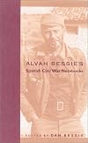 Alvah Bessie's Spanish Civil War Notebooks