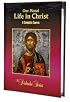 Our Moral Life In Christ