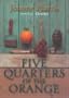 Five Quarters of the Orange