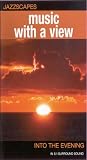 Review Various Artists  / Jazzscapes - Music With A View - Into The Evening [2003]