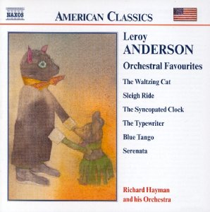 American Classics - Leroy Anderson (Orchestral Favourites)