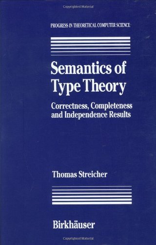 Correctness and Completeness (Progress in Theoretical Computer Science)