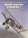 Sopwith Camel Aces of World War 1 (Aircraft of the Aces)