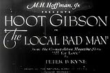 Hoot Gibson Busts White Collar Criminals in Local Badman DVD (1932) Also Starring Sally Blane, Hooper Atchley, and Edward Hearn.
