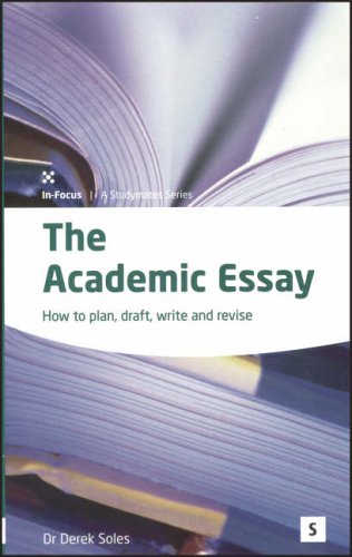 City Travel Guides Discounted  Books : The Academic Essay: How to Plan, Draft, Write and Edit (In-Focus - a Studymates Series)