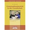 Lehrerb�cherei Grundschule - Kompakt: Grammatikunterricht in der Grundschule: F�r die Klassen 1 bis 4
