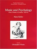 Review Plumbago Books  / Music and Psychology: From Vienna to London, 1939-52 (Hans Keller Archive)