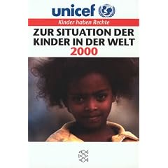 Zur Situation der Kinder in der Welt 2000