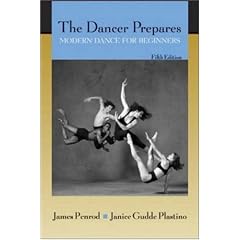 The Dancer Prepares: Modern Dance for Beginners