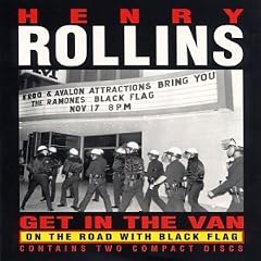 Get in the Van: On the Road with Black Flag