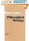 Duns Scotus - Philosophical Writings: A Selection