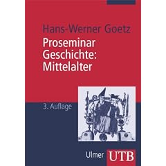 Proseminar Geschichte. Mittelalter (Uni-Taschenb�cher M)
