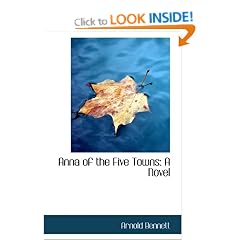 Anna of the Five Towns: A Novel