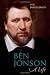 Ben Jonson: A Life