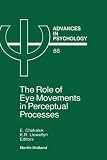 Image of The Role of Eye Movements in Perceptual Processes