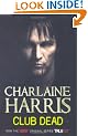 Club Dead: A True Blood Novel