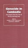 Genocide in Cambodia: Documents from the Trial of Pol Pot and Ieng Sary (Pennsylvania Studies in Human Rights)