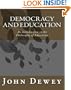 Democracy and Education: An Introduction to the Philosophy of Education
