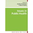 Issues in Public Health (Understanding Public Health) by Joceline Pomerleau and Martin McKee