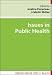 Issues in Public Health (Understanding Public Health)