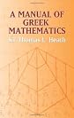A manual of Greek mathematics