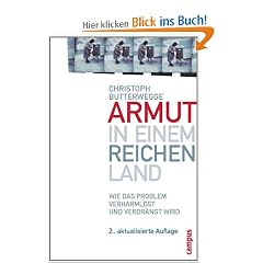 Armut in einem reichen Land: Wie das Problem verharmlost und verdr�ngt wird