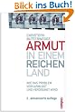 Armut in einem reichen Land: Wie das Problem verharmlost und verdr�ngt wird