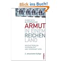 Armut in einem reichen Land: Wie das Problem verharmlost und verdr�ngt wird
