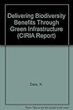 Delivering biodiversity benefits through green infrastructure