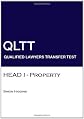 QLTT: Head I - Property: Qualified Lawyers Transfer Test (Volume 3)